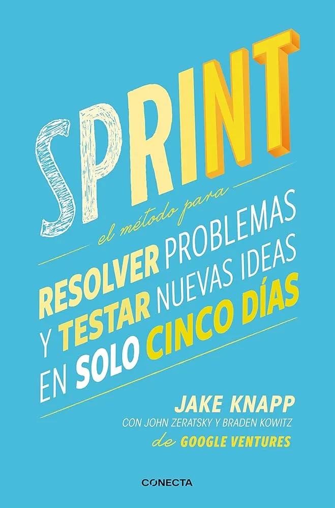 Cover of Sprint: How to Solve Big Problems and Test New Ideas in Just Five Days